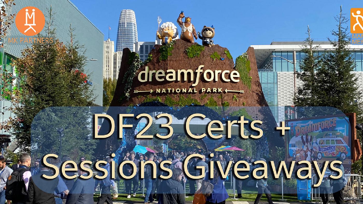 Dreamforce ’23 Certs + Sessions Giveaways