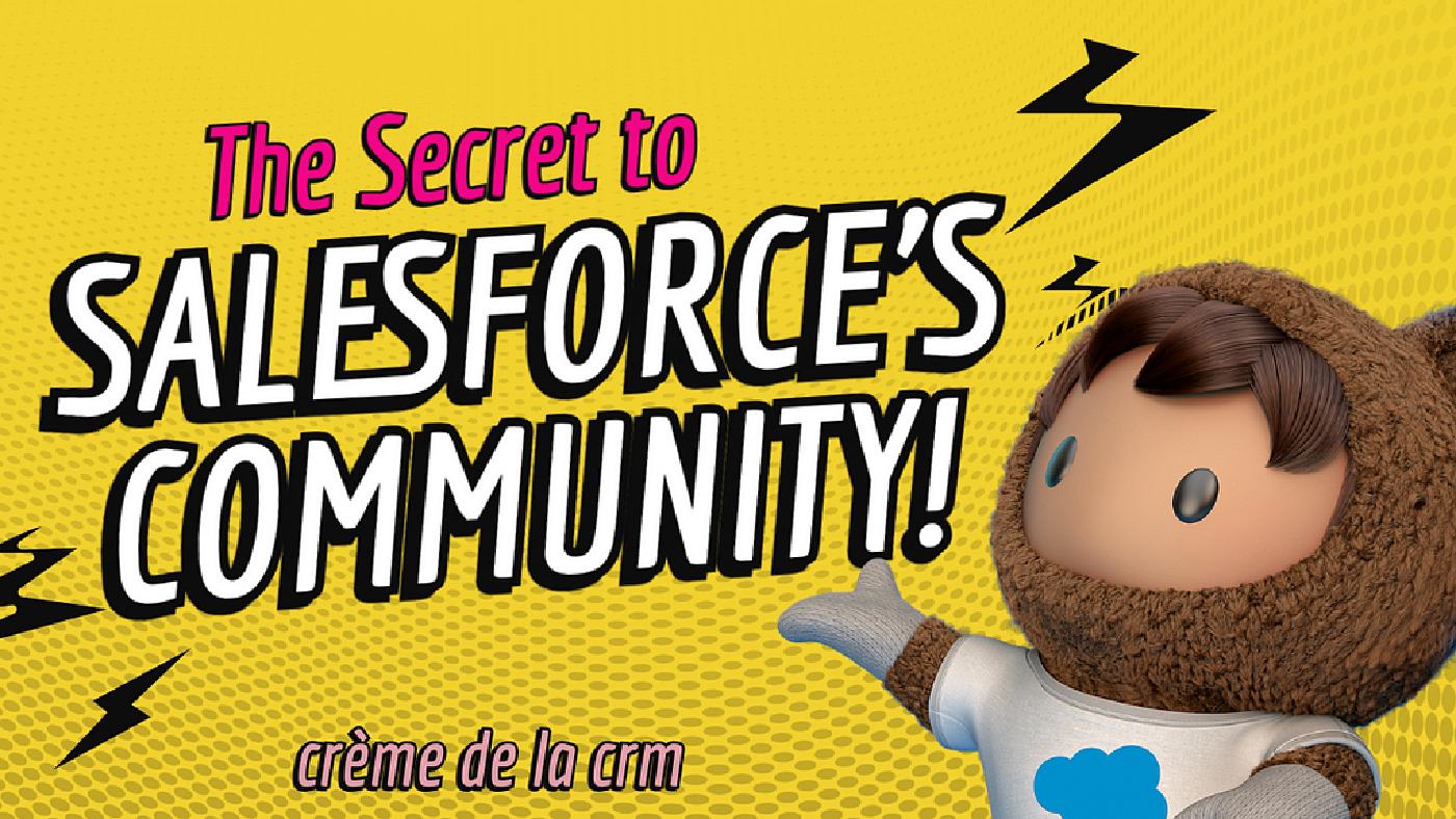 The Secret to Salesforce’s Sense of Community