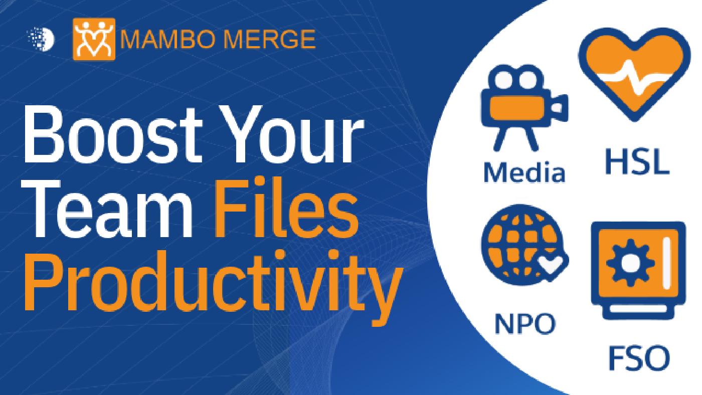 Mambo Merge: Simple, Seamless, Secure File Generation